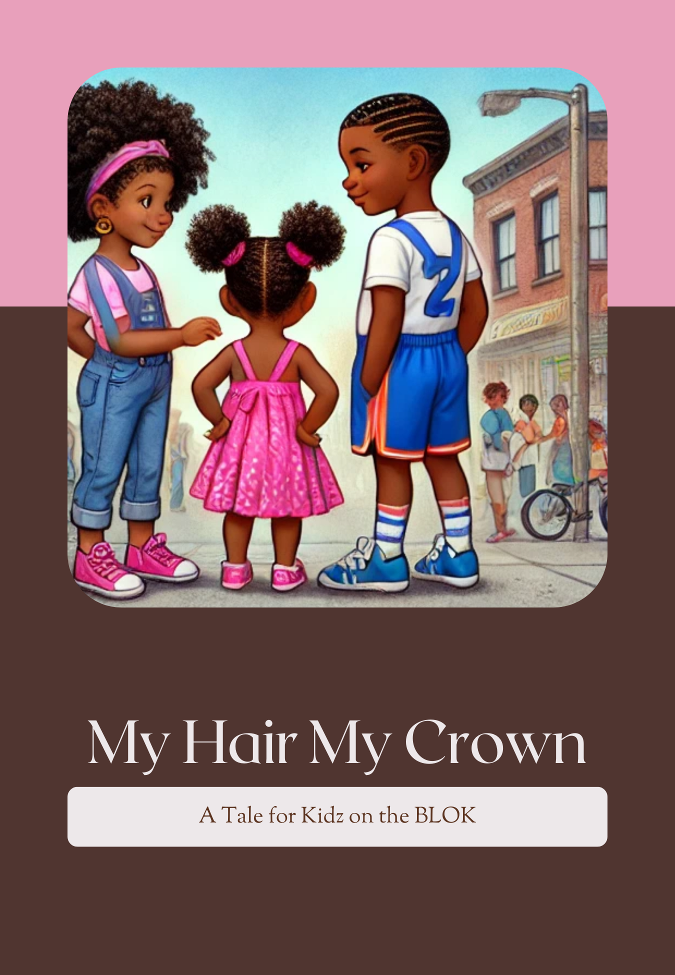 My Hair My Crown Workshop